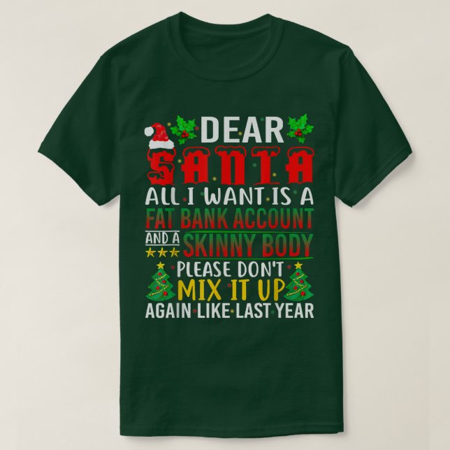 Camiseta Querido Papá Noel, Todo Lo Que Quiero Es Una Cuent (Diseño del anverso)