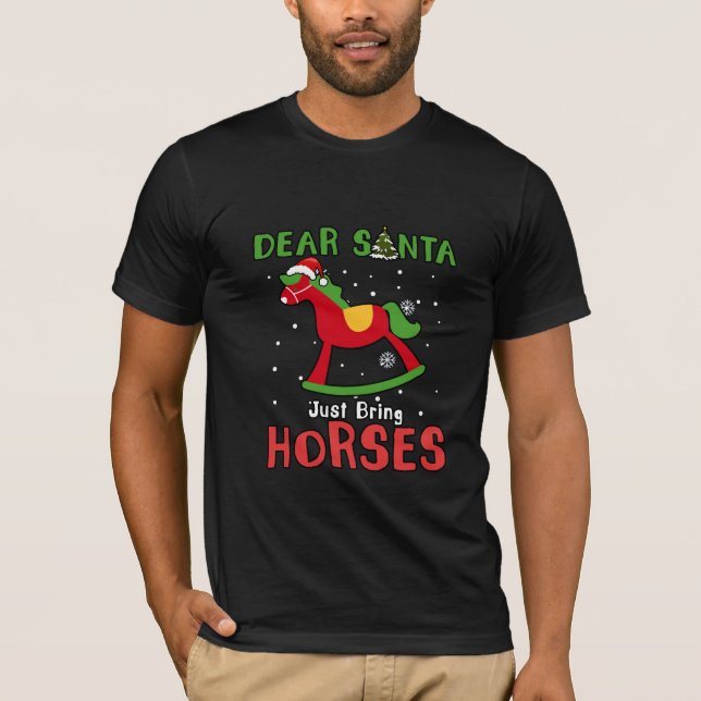 Camiseta Querido Papá Noel, trae a los Navidades de caballo (Anverso)