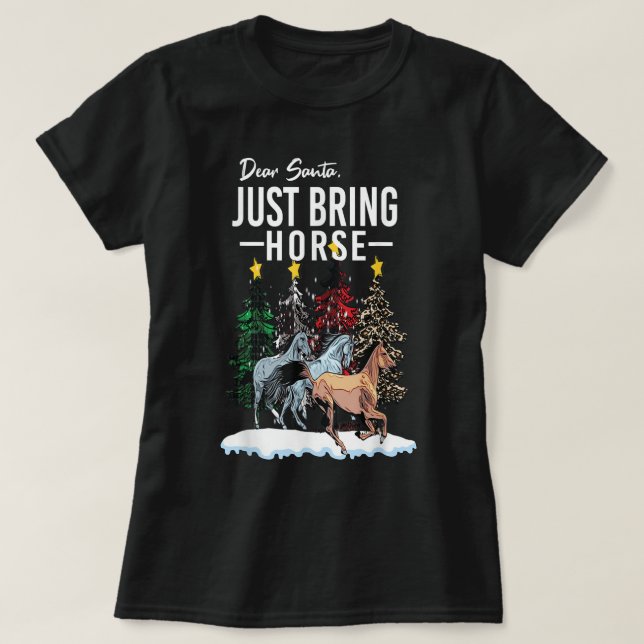 Camiseta Querido Papá Noel, trae a los Navidades de caballo (Diseño del anverso)
