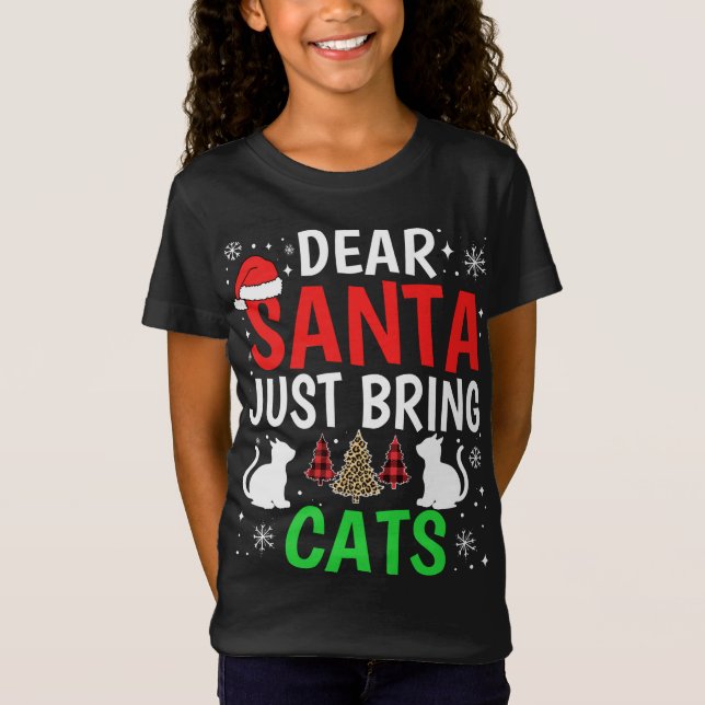 Camiseta Querido Papá Noel, trae gatos a Navidades gracioso (Anverso)