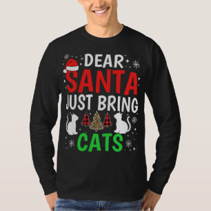 Camiseta Querido Papá Noel, trae gatos a Navidades gracioso