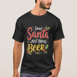 Camiseta Querido Papá Noel, trae la Santa Cláusula de Cerve