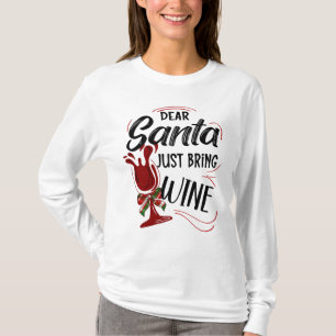 Camiseta Querido Papá Noel, trae vino