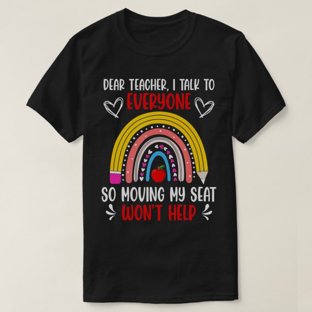 Camiseta Querido Profesor, Hablo Con Todo El Mundo Que Desp (Diseño del anverso)