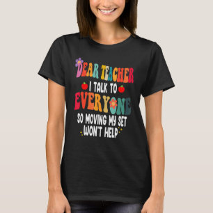 Camiseta Querido Profesor, Hablo Con Todo El Mundo Que Se M