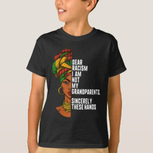Camiseta Querido racismo No soy mis abuelos Mujeres feminis
