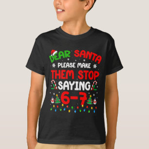 Camiseta Querido Santa 67 Meme Divertido Navidad Seis Siete