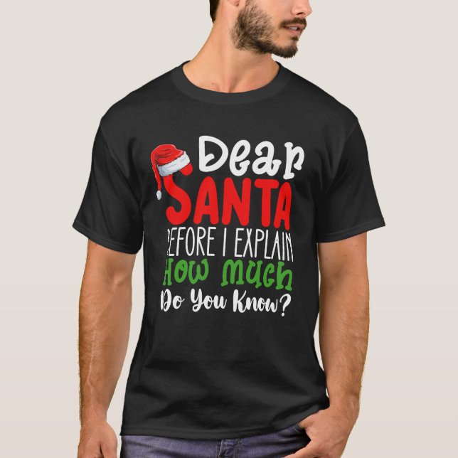 Camiseta Querido Santa Antes de que explique cuánto sabes (Anverso)