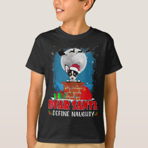 Camiseta Querido Santa Define Naughty Chihuahua Perro Graci