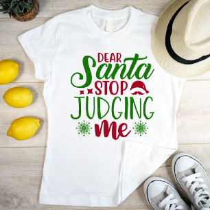 Camiseta Querido Santa deja de juzgarme