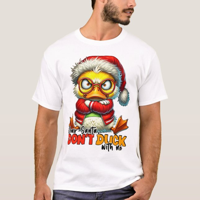 Camiseta Querido Santa Don No Se Pase Conmigo - Sarcástico  (Anverso)