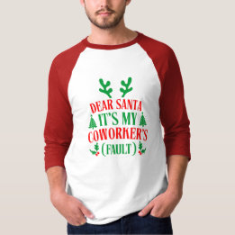 Camiseta Querido Santa Es Culpa De Mi Compañero De Trabajo