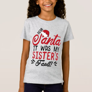 Camiseta Querido Santa, fue culpa de mi hermana