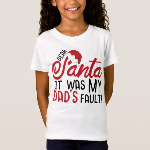 Camiseta Querido Santa, fue culpa de mi papá