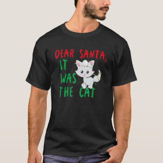 Camiseta Querido Santa Fue el Gato Divertido Navidad Fiesta