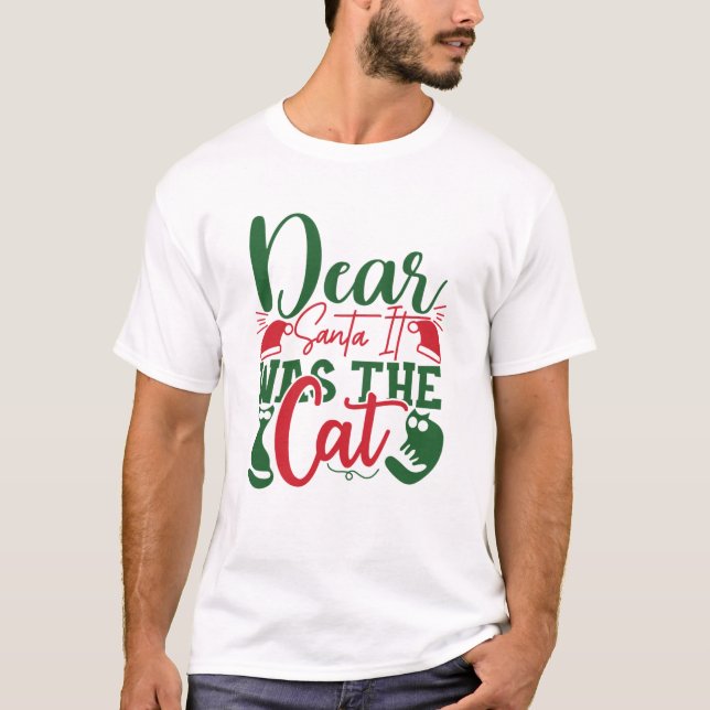 Camiseta Querido Santa, fue el regalo del gato para navidad (Anverso)