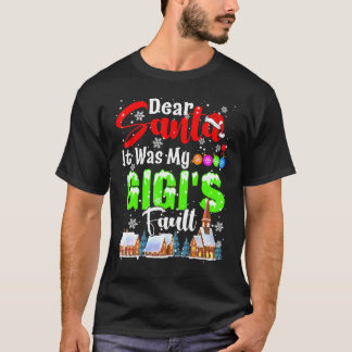 Camiseta Querido Santa Fue La Culpa De Mi Gigi Santa Travie