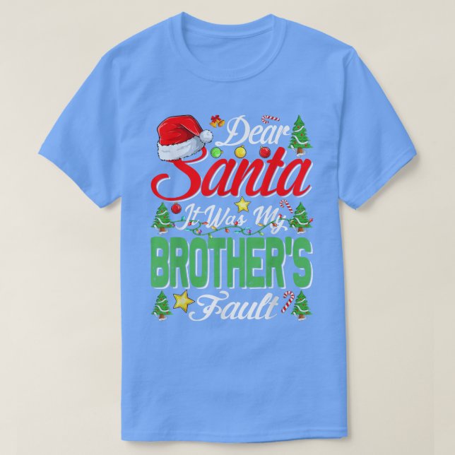Camiseta Querido Santa, fueron mis hermanos los Navidades c (Diseño del anverso)