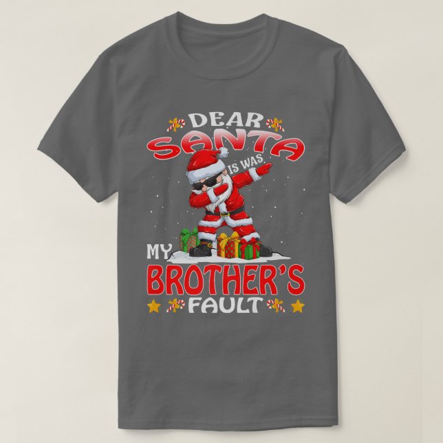 Camiseta Querido Santa, fueron mis hermanos los Navidades c (Diseño del anverso)