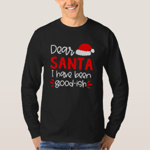 Camiseta Querido Santa, he sido buena familia de Ish Santa