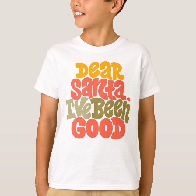 Camiseta Querido Santa, he sido un buen diseño (Anverso)