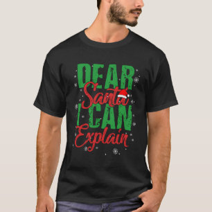 Camiseta Querido Santa I: Puedo explicar el regalo de los N