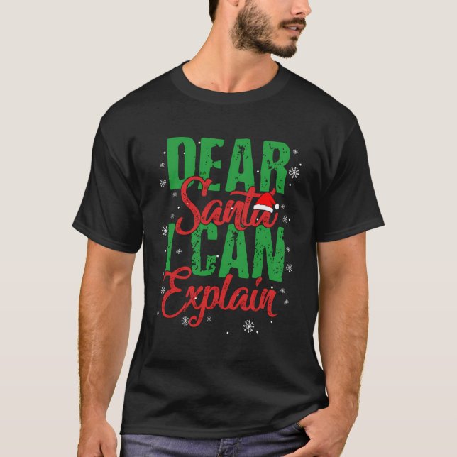 Camiseta Querido Santa I: Puedo explicar el regalo de los N (Anverso)