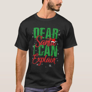 Camiseta Querido Santa I: Puedo explicar el regalo de los N