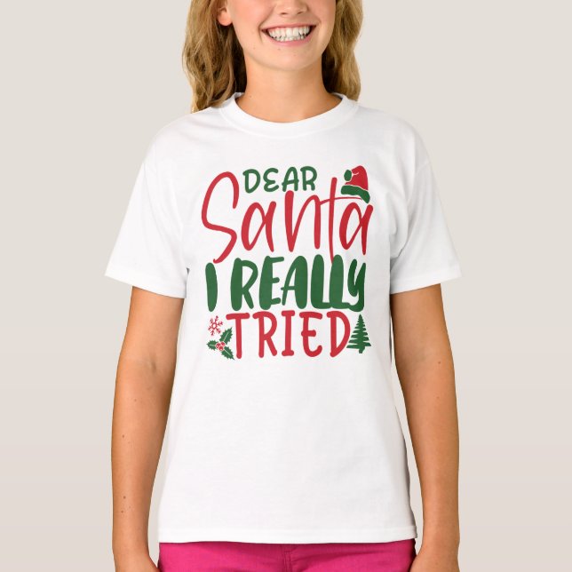 Camiseta Querido Santa I, realmente probé a Navidades Holid (Anverso)
