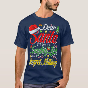 Camiseta Querido Santa Im en la lista de traviesos y me arr
