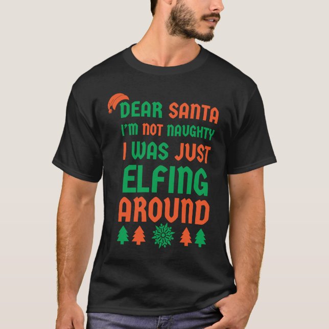 Camiseta Querido Santa Im No Es Mal Que Solo Estaba Jugando (Anverso)