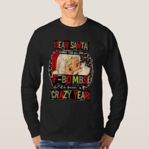 Camiseta Querido Santa, lo siento por todas las bombas de F