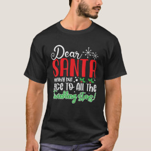 Camiseta Querido Santa Malo Pero Bueno para Todas las Estre