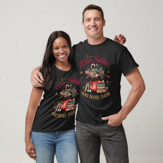 Camiseta Querido Santa, Más Libros Por Favor