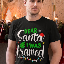 Camiseta Querido Santa, me acusaron de Navidades graciosos