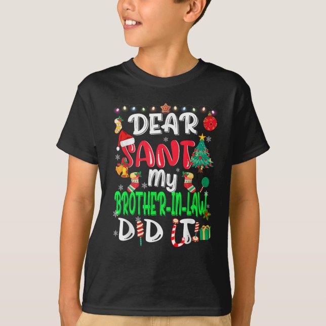 Camiseta Querido Santa Mi cuñado hizo divertidas navidades (Anverso)