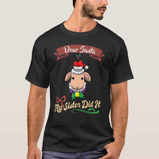Camiseta Querido Santa Mi Hermana Lo Hizo Hermanos Navidad_ (Anverso)
