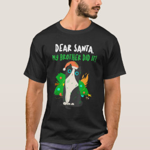 Camiseta Querido Santa Mi Hermano lo hizo Mi Hermana lo hiz