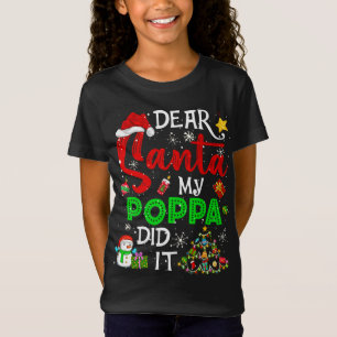 Camiseta Querido Santa Mi Poppa, ¿Los Navidades coincidiero