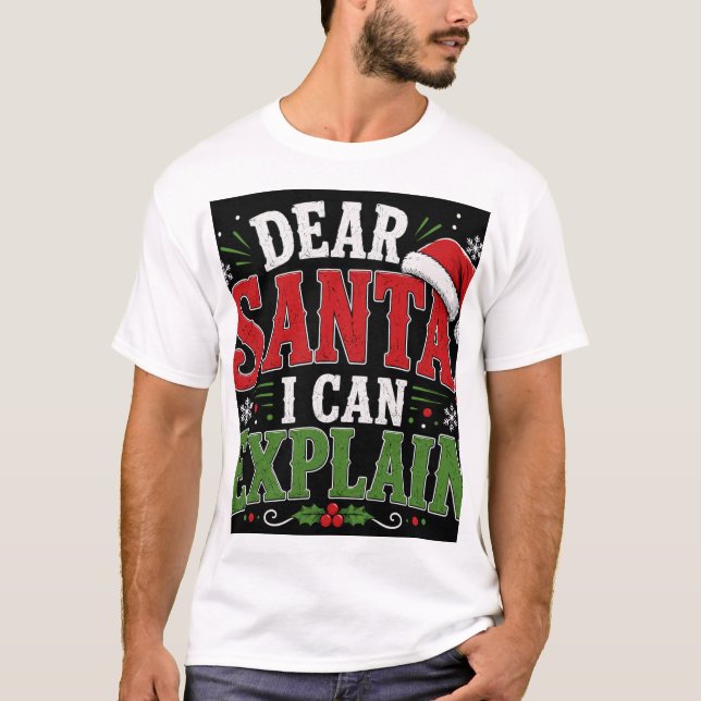 Camiseta Querido Santa Puedo Explicar (Anverso)