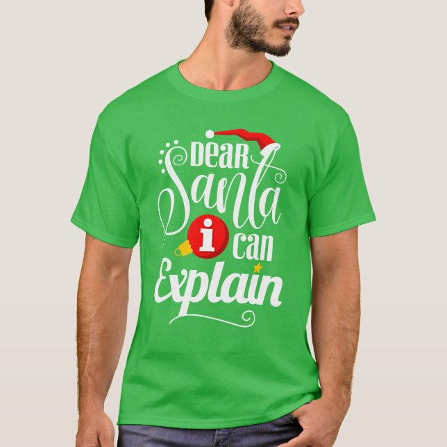 Camiseta Querido Santa Puedo Explicar (Anverso)