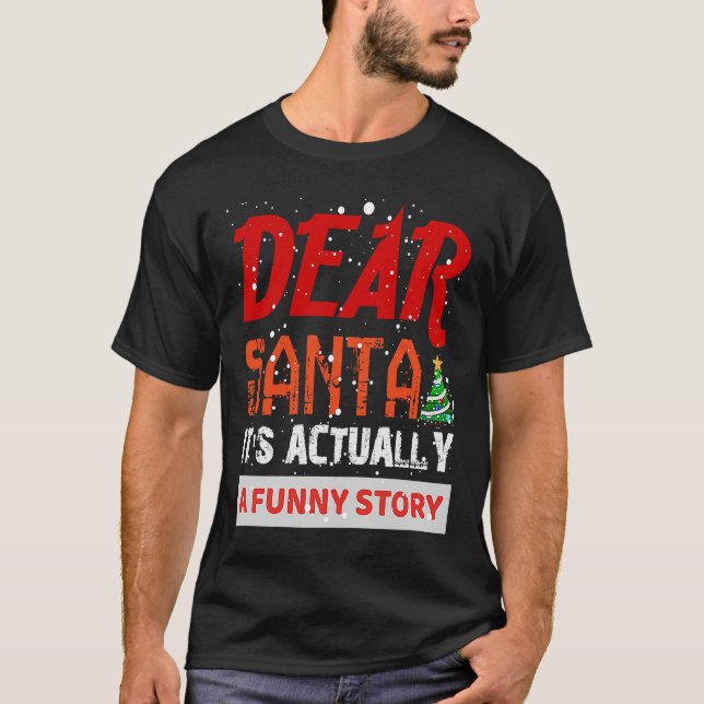 Camiseta Querido Santa, puedo explicar a los Navidades (Anverso)