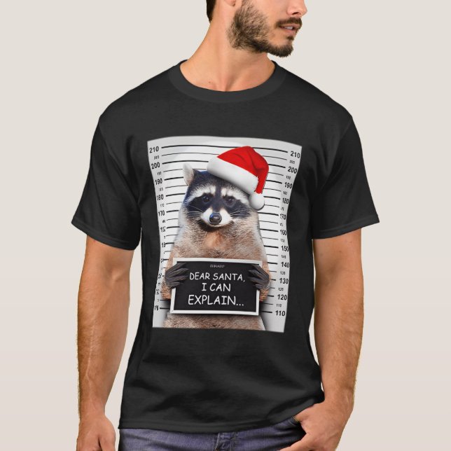 Camiseta Querido Santa, puedo explicar Raccoon (Anverso)