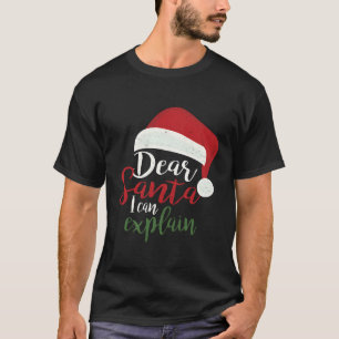 Camiseta Querido Santa, puedo explicarlo