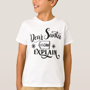 Camiseta Querido Santa, puedo explicarlo