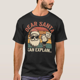 Camiseta Querido Santa, puedo explicarlo