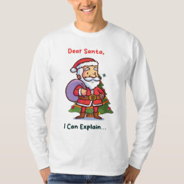 Camiseta Querido Santa, puedo explicarlo - Navidades divert