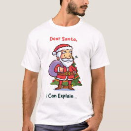 Camiseta Querido Santa, puedo explicarlo - Navidades divert