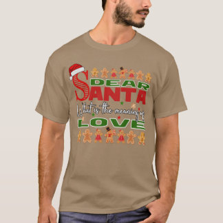 Camiseta Querido Santa, ¿qué significa amor, diseño feo?