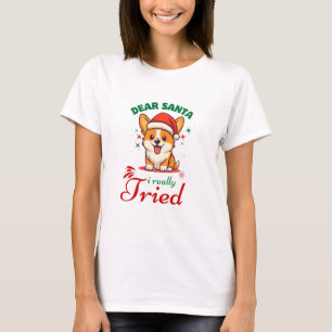 Camiseta Querido Santa Realmente Frité Perro Lindo Navidad 